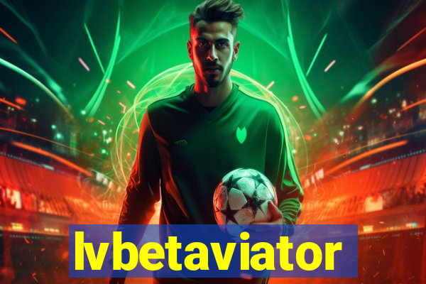 lvbetaviator