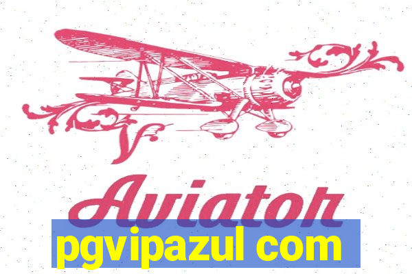 pgvipazul com