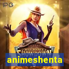 animeshenta