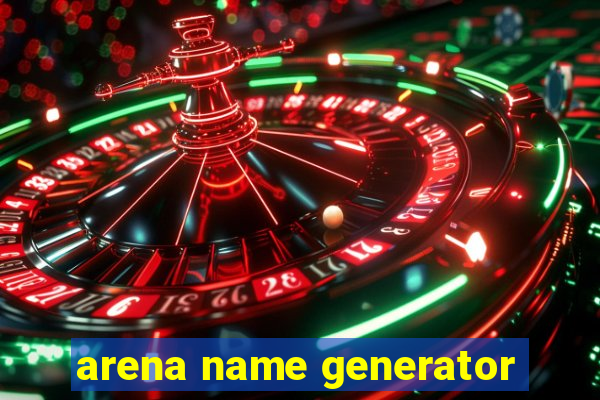 arena name generator