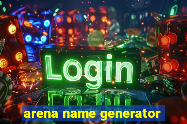 arena name generator