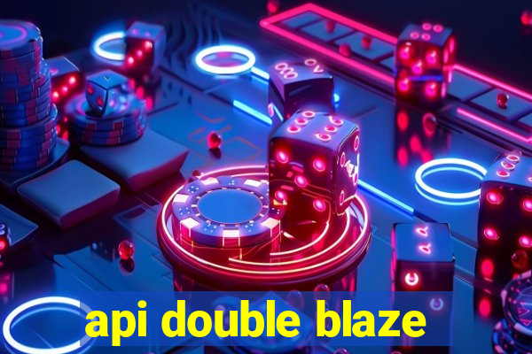 api double blaze