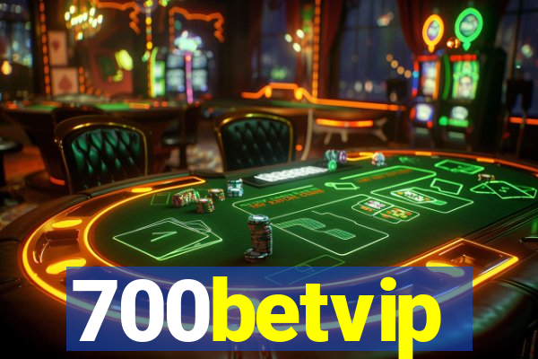 700betvip