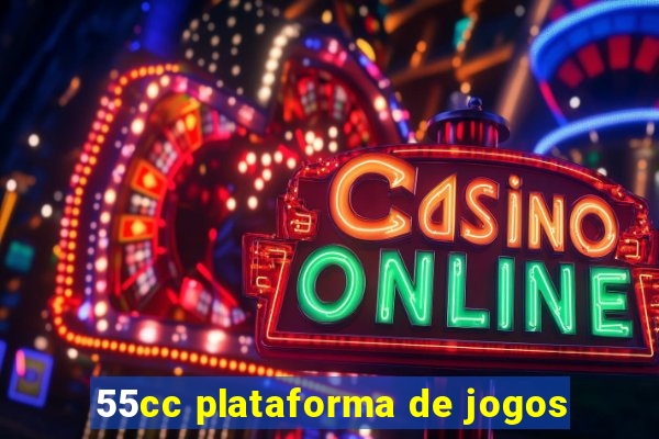 55cc plataforma de jogos