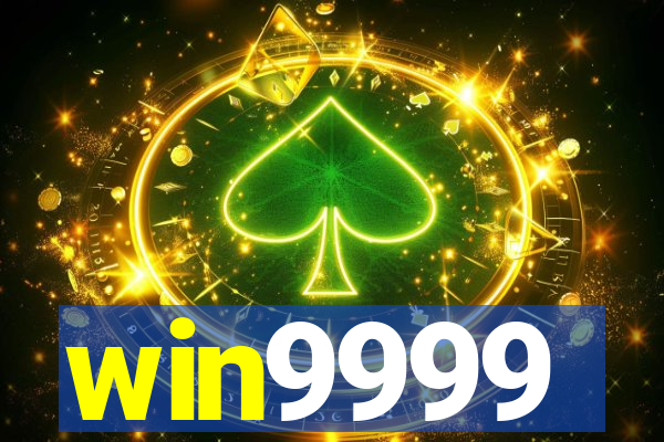 win9999