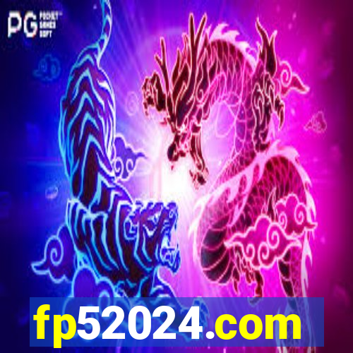 fp52024.com