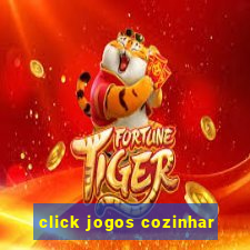 click jogos cozinhar