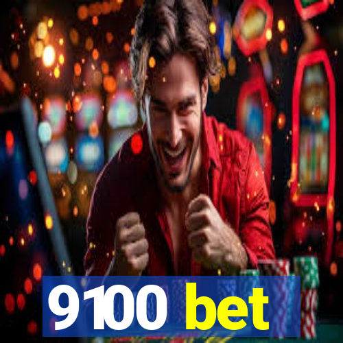 9100 bet