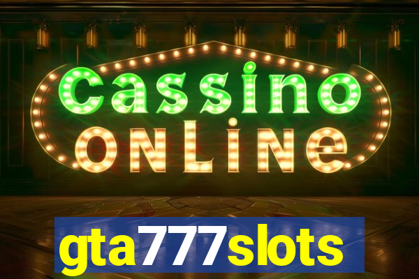 gta777slots