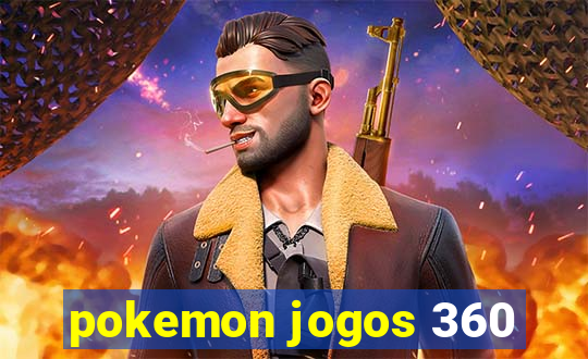 pokemon jogos 360