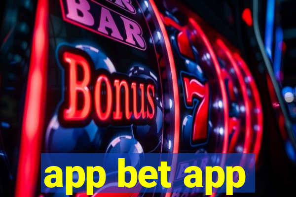 app bet app