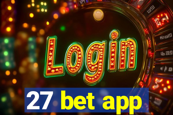 27 bet app