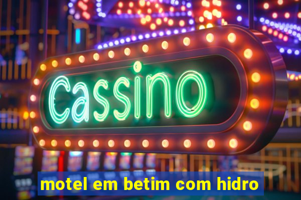 motel em betim com hidro