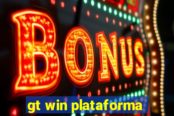 gt win plataforma