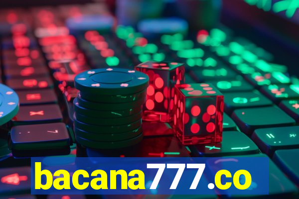 bacana777.co