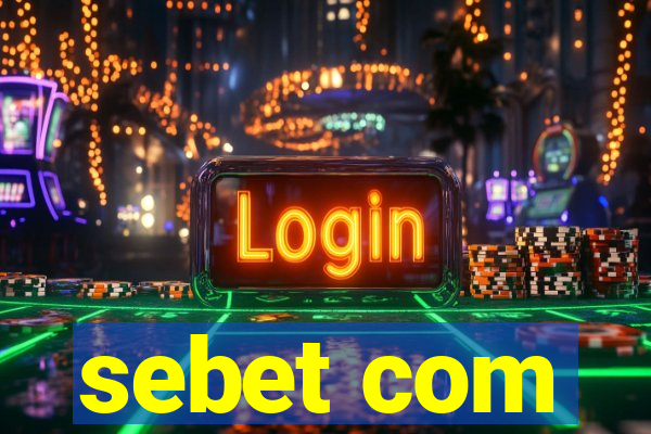 sebet com