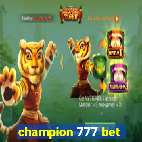 champion 777 bet