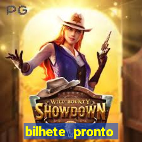 bilhete pronto jogos de hoje