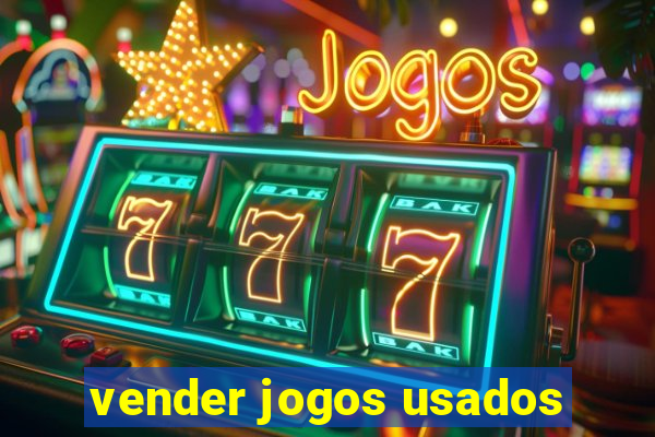 vender jogos usados