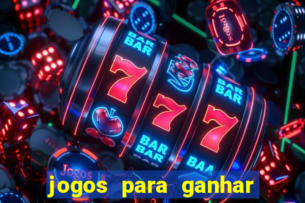 jogos para ganhar dinheiro sem precisar depositar