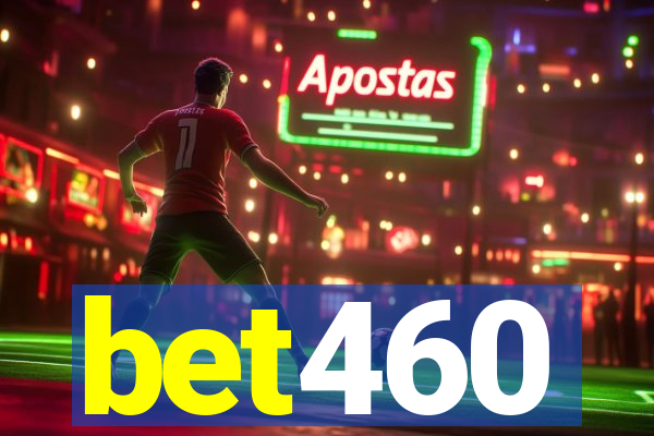 bet460