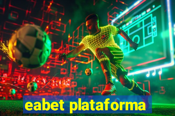 eabet plataforma