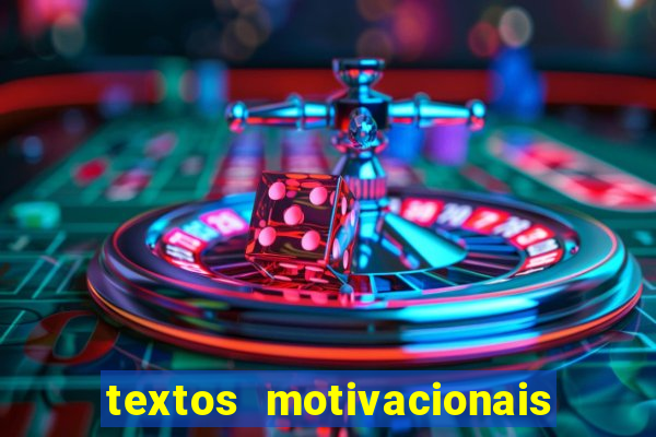 textos motivacionais para equipes