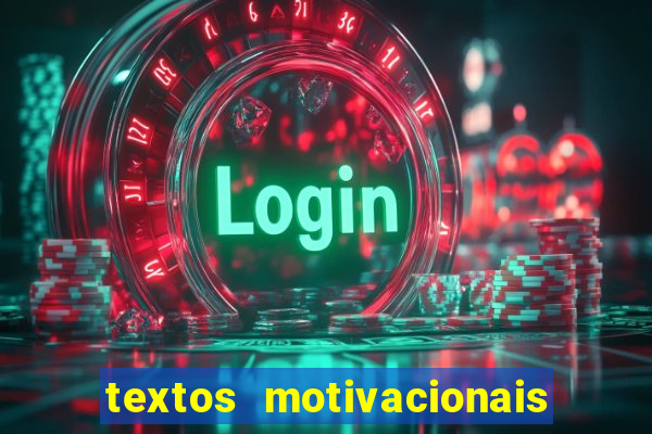 textos motivacionais para equipes