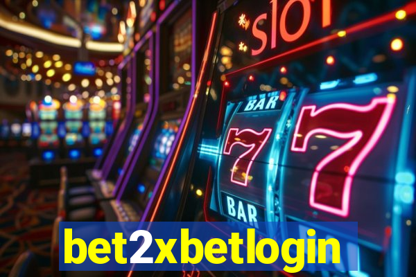 bet2xbetlogin