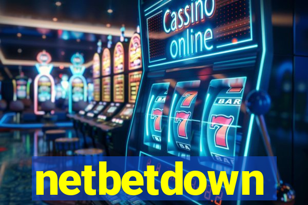 netbetdown