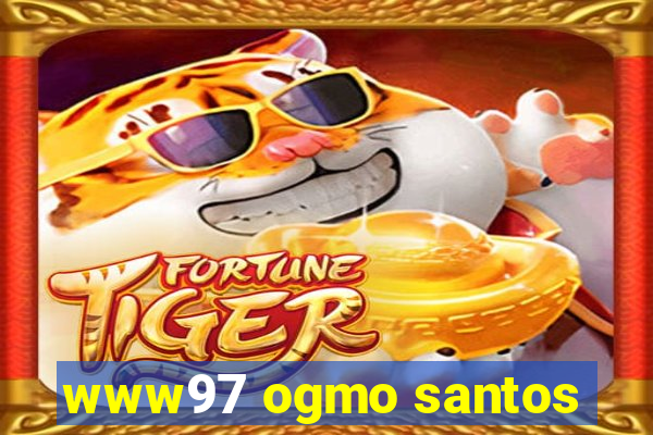 www97 ogmo santos