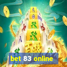 bet 83 online