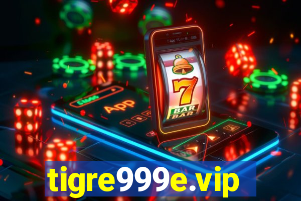 tigre999e.vip