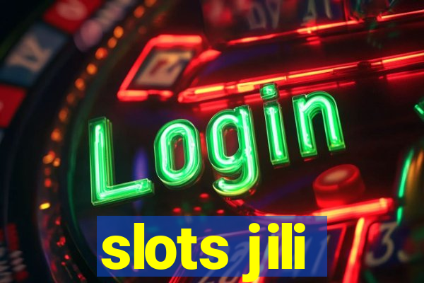 slots jili