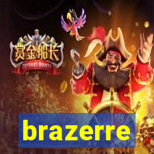 brazerre