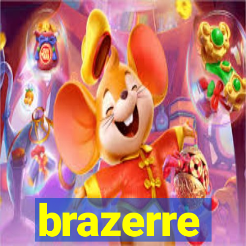 brazerre