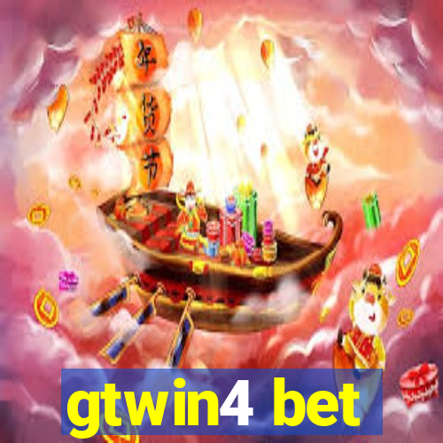 gtwin4 bet