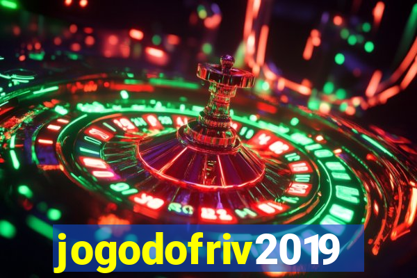 jogodofriv2019