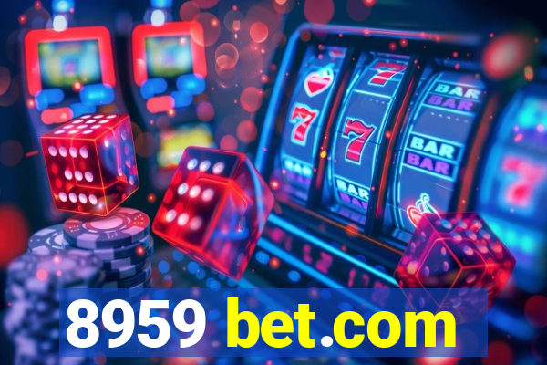 8959 bet.com