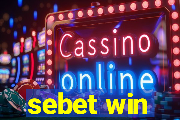 sebet win