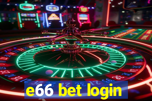 e66 bet login