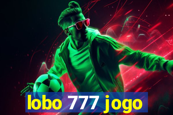 lobo 777 jogo