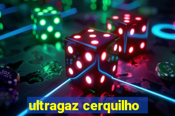 ultragaz cerquilho