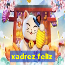 xadrez feliz