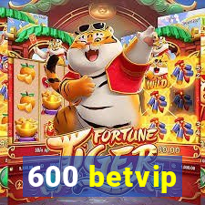 600 betvip