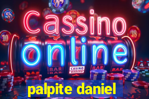 palpite daniel