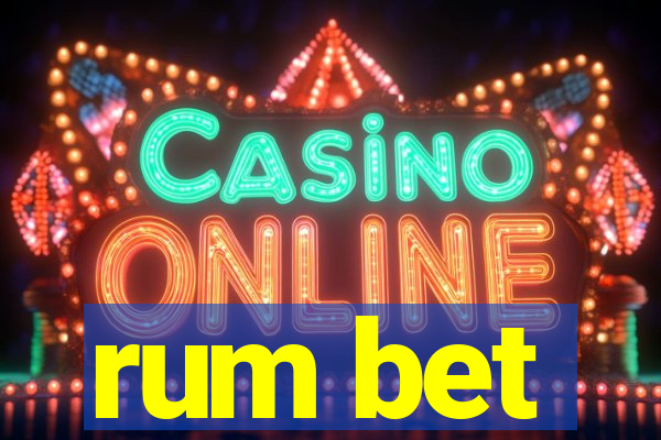 rum bet