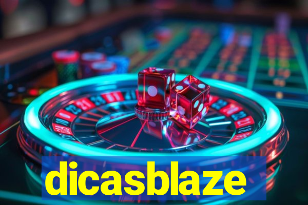 dicasblaze