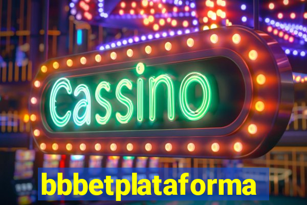 bbbetplataforma