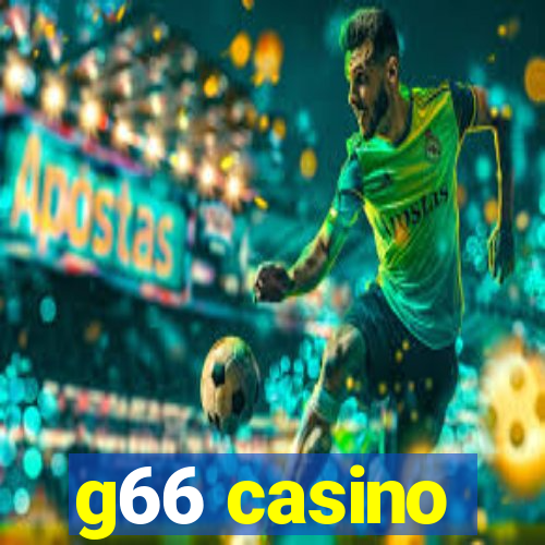 g66 casino